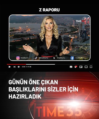 GÜNÜN ÖNE ÇIKAN BAŞLIKLARI SİZLERLE