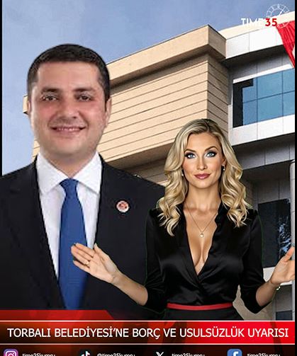 Torbalı Belediyesi Sayıştay Raporunda Borç ve Usulsüzlük Uyarısı