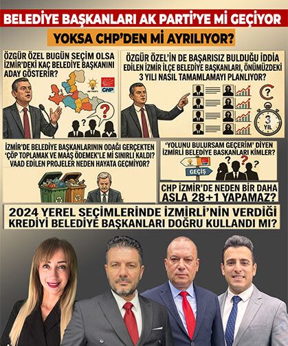 Belediye Başkanları AK Parti’ye mi Geçiyor Yoksa CHP’den mi Ayrılıyor?