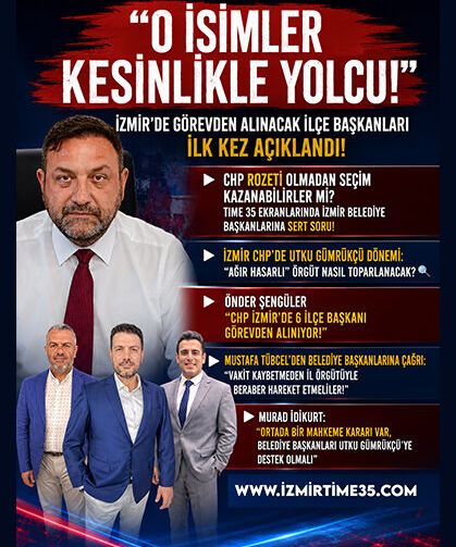 "O İsimler Kesinlikle Yolcu!" İzmir’de Görevden Alınacak CHP İlçe Başkanları İlk Kez Açıklandı!