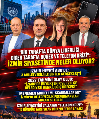 İzmir Gündemi: Siyasette Liderlik, Belediyeler ve Parti Değiştirenler