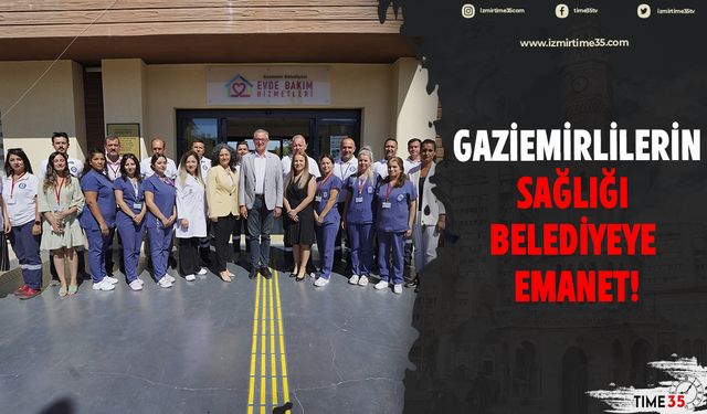Gaziemirlilerin sağlığı belediyeye emanet!