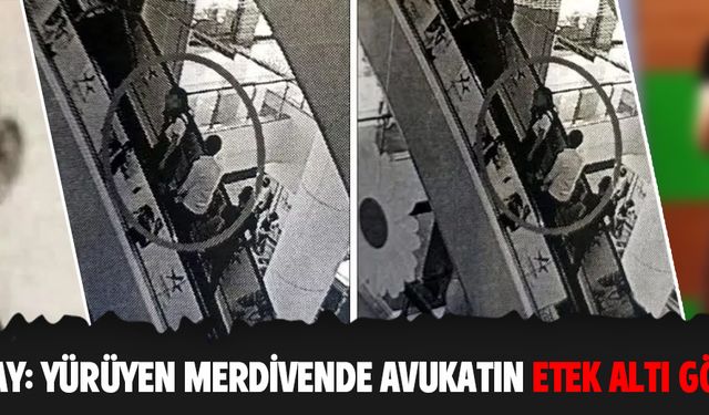 Yürüyen merdivende avukatın etek altı görüntüsünü çekti!