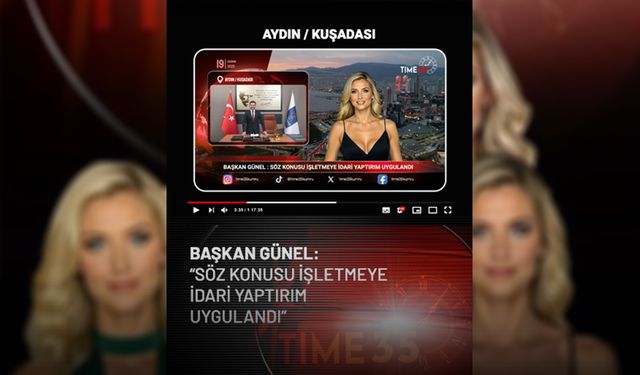 Başkan Günel’den tepki çeken görüntülere ilişkin açıklama