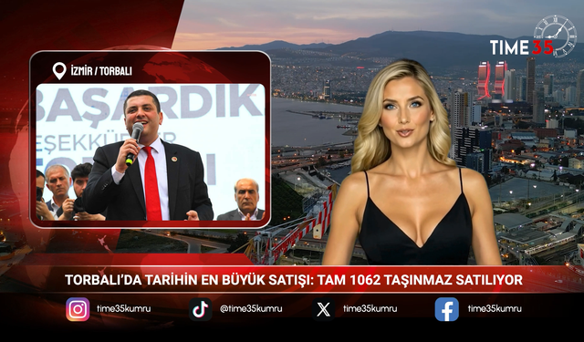 TORBALI’DA TARİHİN EN BÜYÜK SATIŞI: TAM 1062 TAŞINMAZ SATILIYOR