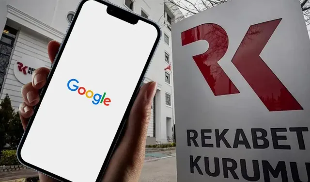 Rekabet Kurumu'ndan Google'a 'Play Store' soruşturması