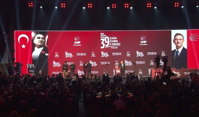 CHP’nin 39. Olağan İstanbul İl Kongresi düzenleniyor