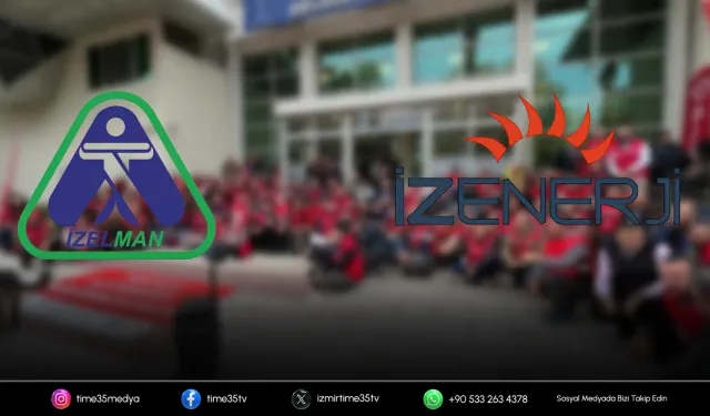 İZELMAN ve İZENERJİ’den eylem açıklaması