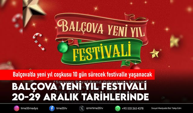Balçova’da yeni yıl coşkusu 10 gün sürecek