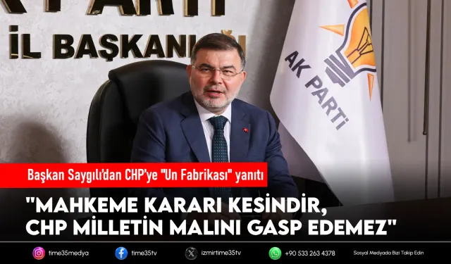 AK Partili Saygılı’dan “Tarihi Un Fabrikası” çıkışı