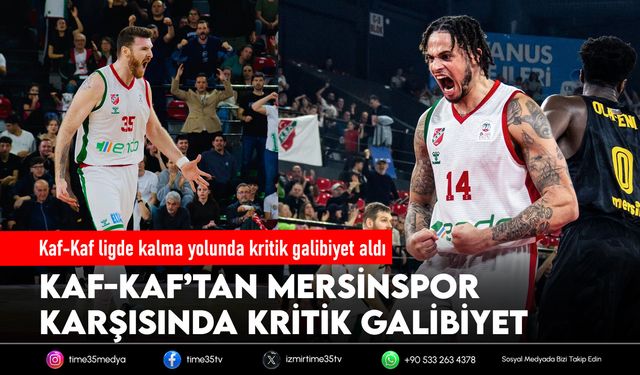 Kaf-Kaf ligde kalma yolunda kritik galibiyet aldı