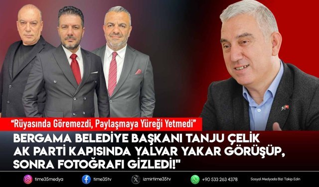 AK Parti kapısında yalvar yakar görüşüp, sonra fotoğrafı gizledi!