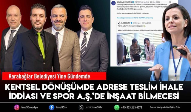 Karabağlar Belediyesi Adrese Teslim İhale İddiası ve Spor A.Ş’de İnşaat Bilmecesi
