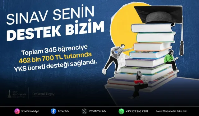 İzmir Büyükşehir Belediyesi’nden YKS ücreti desteği