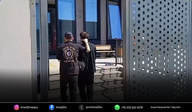 İzmir’de aranan iki hükümlü polis operasyonuyla yakalandı