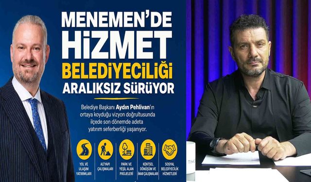 Menemen’de Hizmet Belediyeciliği Aralıksız Sürüyor