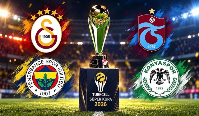Turkcell Süper Kupa 2026’nın tarihleri belli oldu