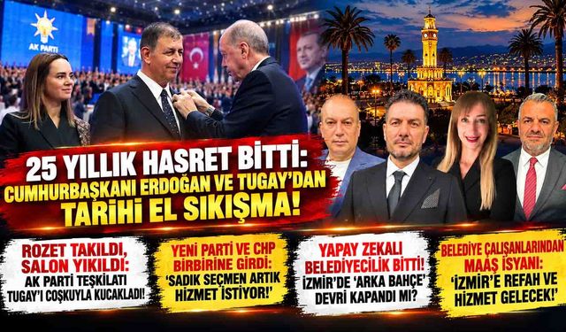 "25 Yıllık Hasret Bitti: Cumhurbaşkanı Erdoğan ve Tugay'dan Tarihi El Sıkışma!"
