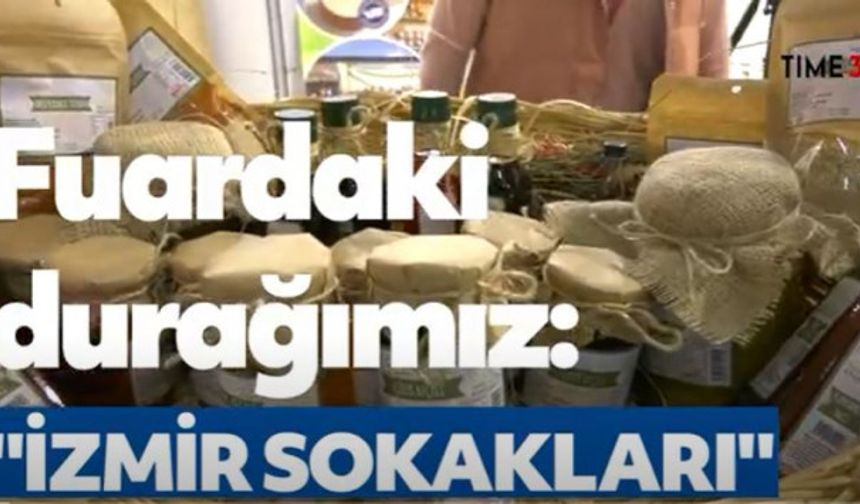 Travel Turkey 2021'de "İzmir Sokakları" Standını Sizler İçin Gezdik