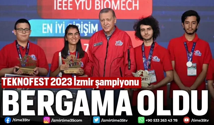 TEKNOFEST 2023 İzmir şampiyonu Bergama oldu