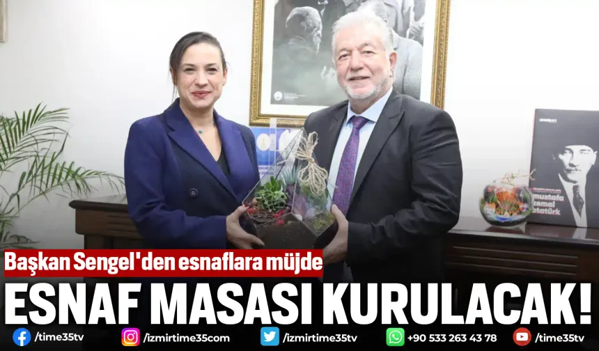 Başkan Sengel'den esnaflara müjde: Esnaf Masası kurulacak!