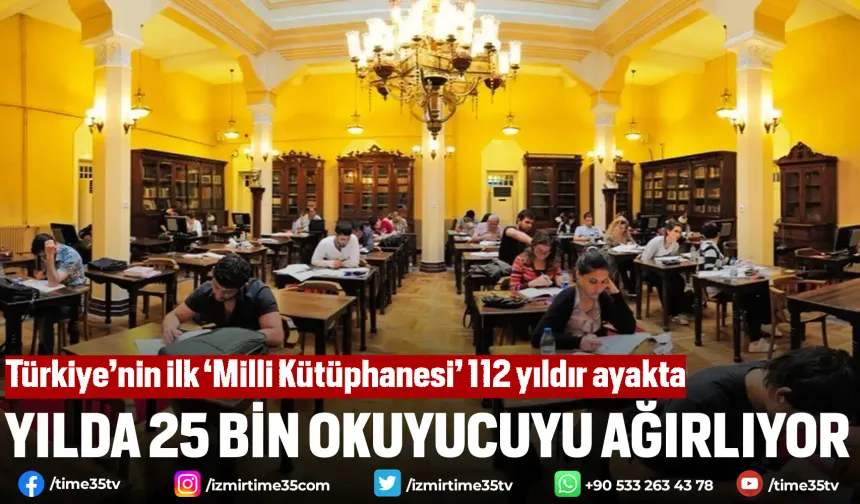 Türkiye’nin ilk ‘Milli Kütüphanesi’ 112 yıldır ayakta
