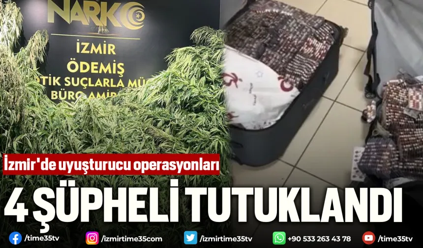 İzmir'de uyuşturucu operasyonları: 4 tutuklama