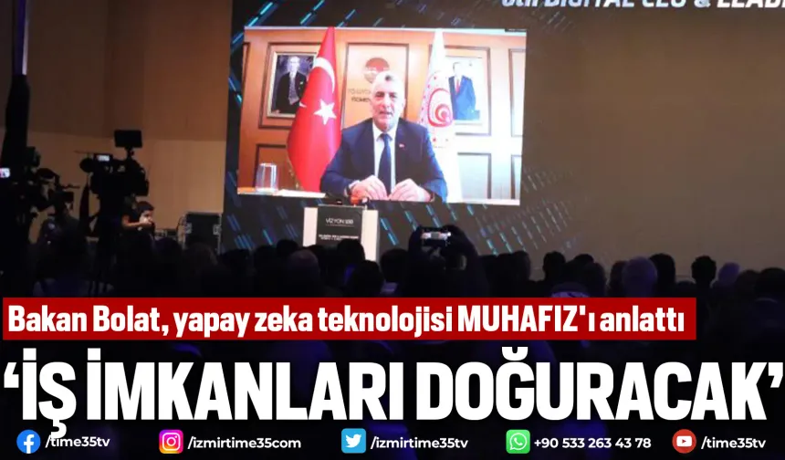 Bakan Bolat, gümrüklerde kullanılan yapay zeka teknolojisi MUHAFIZ'ı anlattı