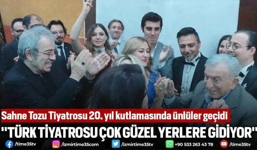 Sahne Tozu Tiyatrosu 20. yıl kutlamasında ünlüler geçidi