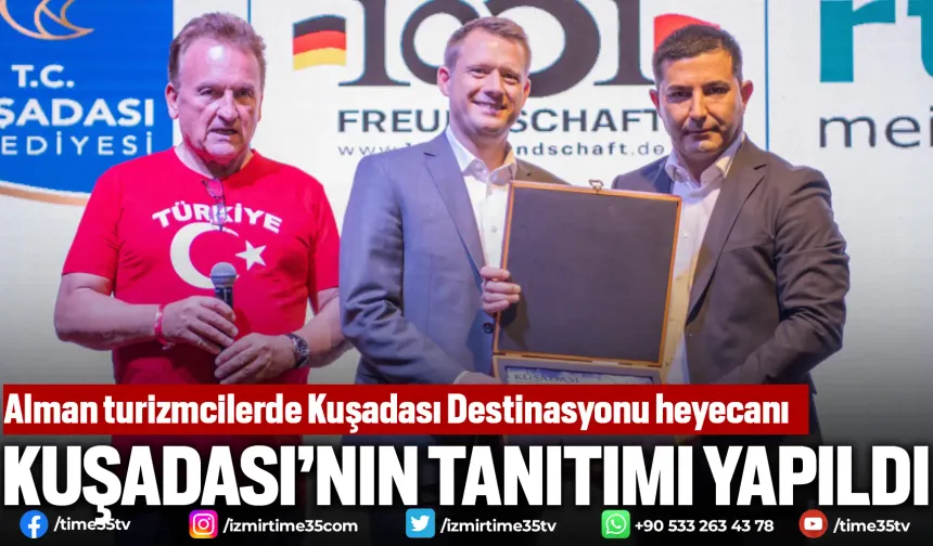 Alman turizmcilerde Kuşadası Destinasyonu heyecanı