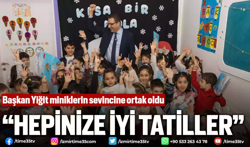 Başkan Yiğit miniklerin sevincine ortak oldu