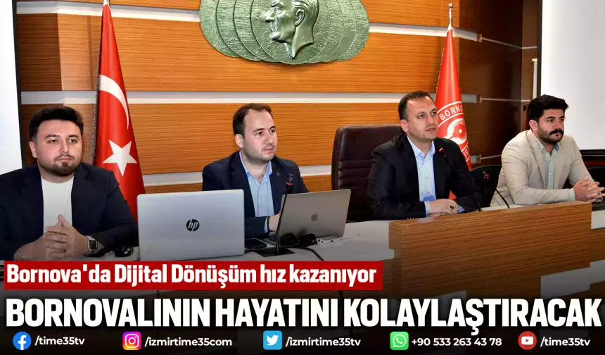Bornova'da Dijital Dönüşüm hız kazanıyor