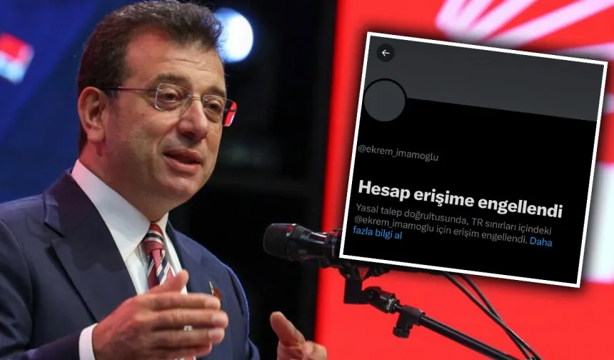 Ekrem İmamoğlu'nun X hesabına erişim engeli