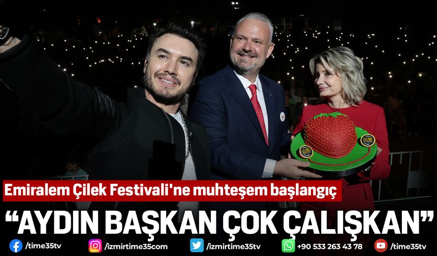 Emiralem Çilek Festivali'ne muhteşem başlangıç