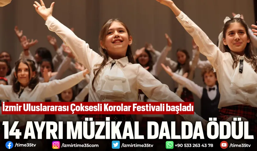 İzmir Uluslararası Çoksesli Korolar Festivali başladı