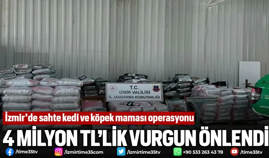 İzmir'de 4 milyonluk sahte mama operasyonu