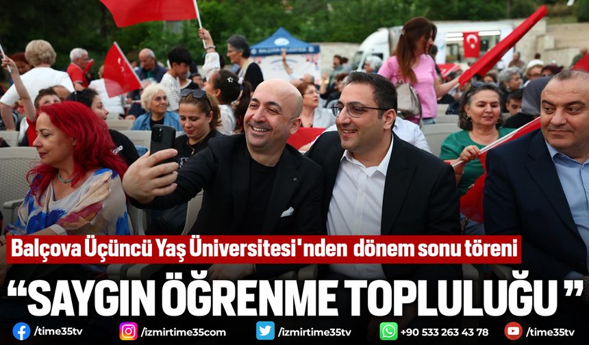 Balçova Üçüncü Yaş Üniversitesi'nde dönem sonu töreni