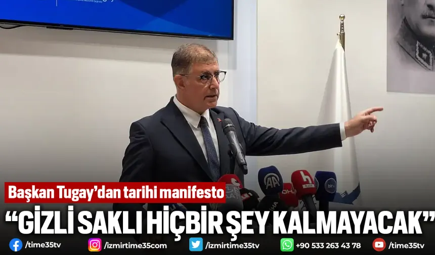 Başkan Tugay’dan tarihi manifesto