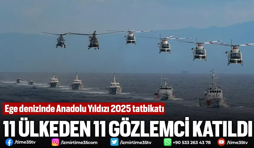 Ege denizinde Anadolu Yıldızı 2025 tatbikatı