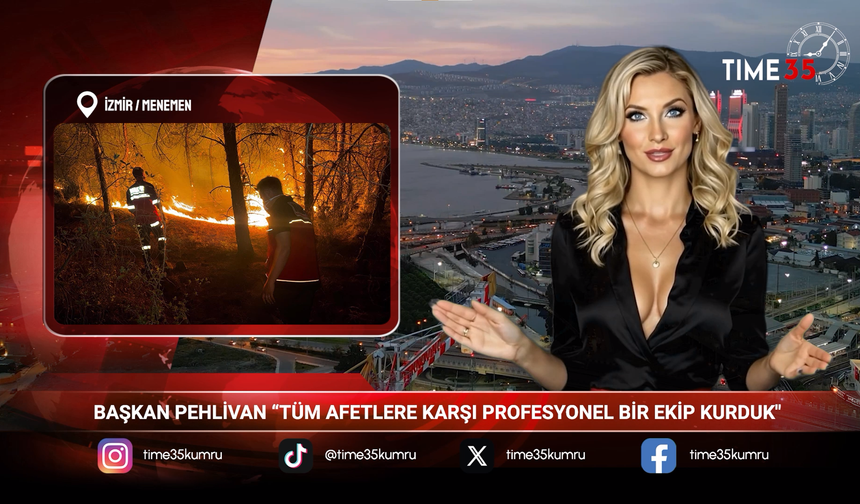 BAŞKAN PEHLİVAN “TÜM AFETLERE KARŞI PROFESYONEL BİR EKİP KURDUK"