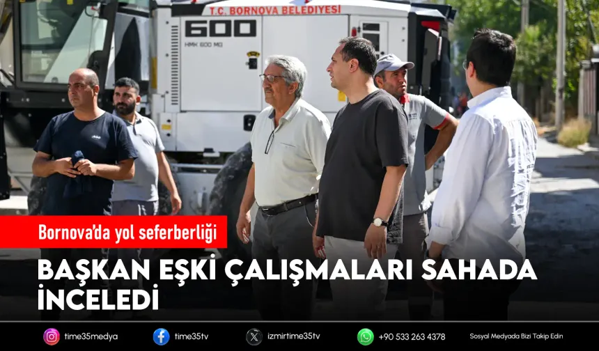 Bornova Belediyesi'nden eş zamanlı yol atağı