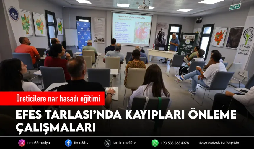 Efes Tarlası’nda nar üreticilerine hasat eğitimi