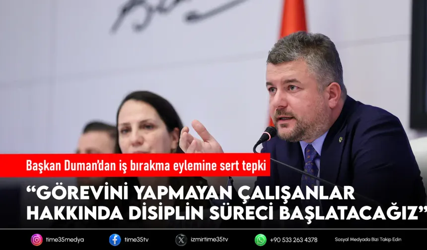 Buca’da iş bırakma krizi: Başkan Duman’dan sert açıklama