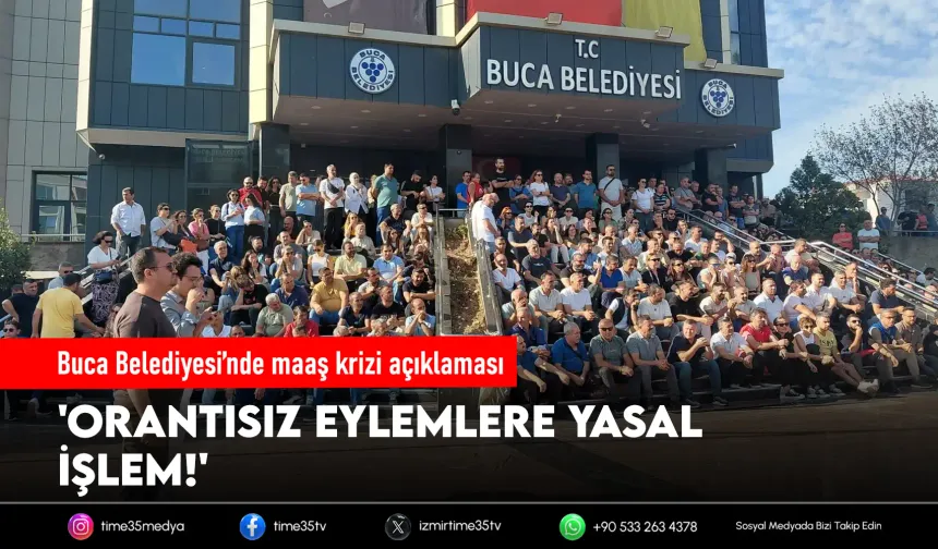 Buca Belediyesi’nde maaş krizi açıklaması