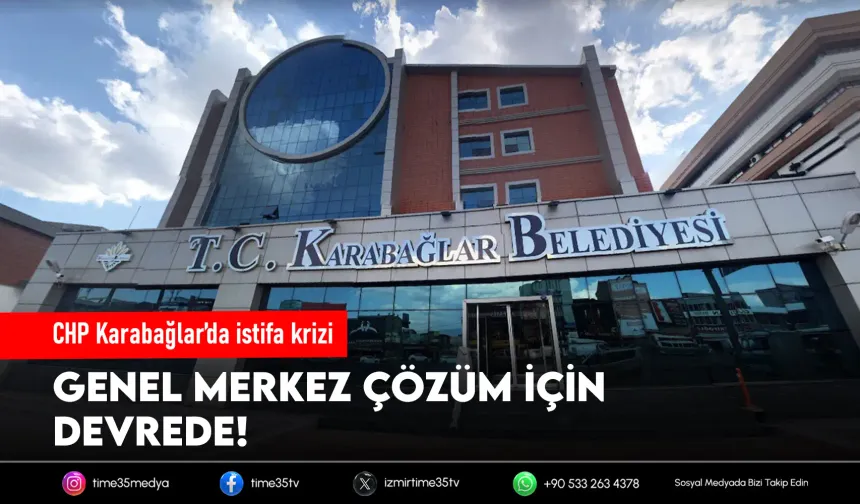 CHP Karabağlar’da kritik görüşme: Yücel krizi çözmeye çalışacak