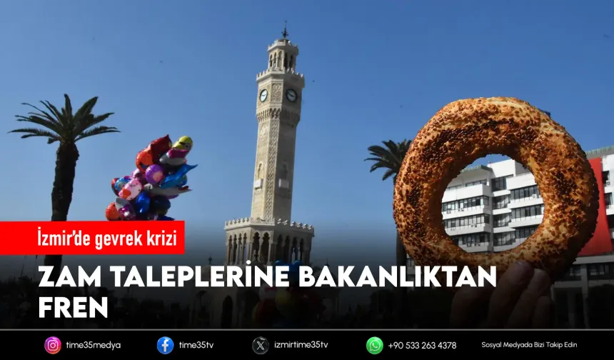 İzmir’de gevrek krizi: Zam taleplerine bakanlıktan fren