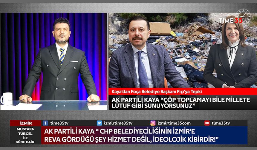 AK Partili Kaya’dan Foça Belediye Başkanı Fıçı'ya tepki