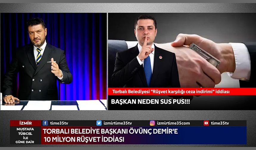 Başkan Övünç Demir’inin 10 Milyon aldığı iddiası