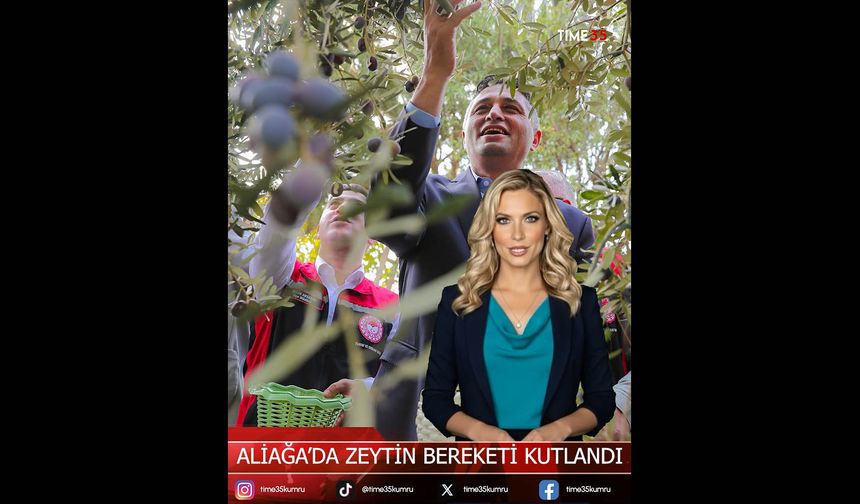 Aliağa Zeytin Hasat Şenliği renkli görüntülere sahne oldu