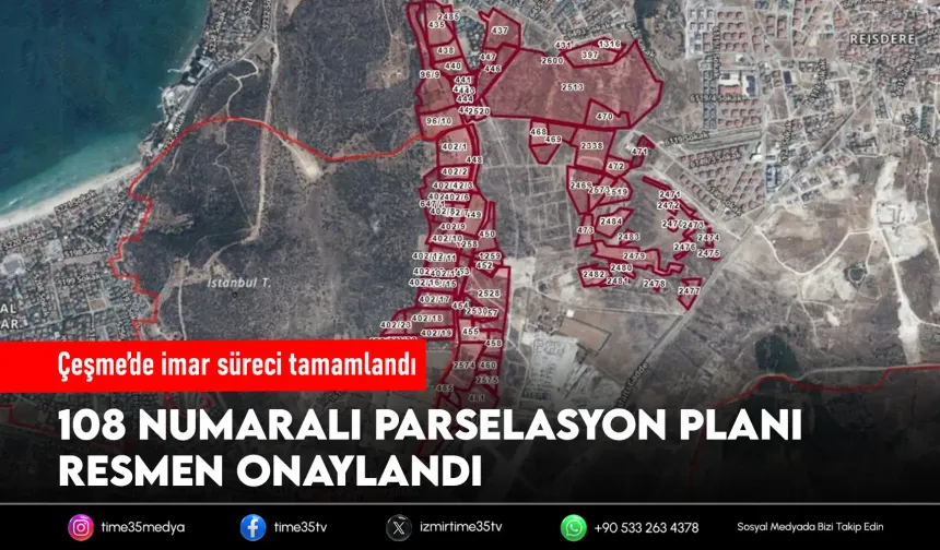 Çeşme’de 243 hektarlık alan imara açıldı